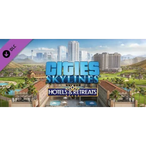 Cities: Skylines - Hotels & Retreats DLC - STEAM RU