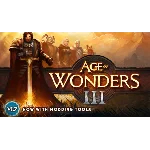 AGE OF WONDERS 3 💎 [ONLINE STEAM] ✅ Полный доступ ✅+🎁