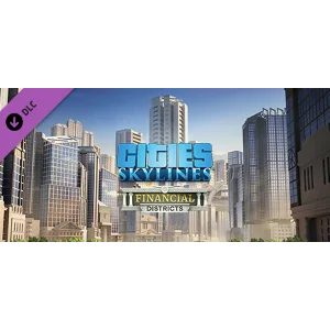 Cities: Skylines - Financial Districts DLC - STEAM RU
