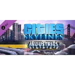Cities: Skylines - Industries DLC - STEAM GIFT РОССИЯ