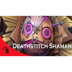 ✅Deathstitch Shaman✅Collector´s Cache 2022✅