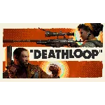 ⭐️ DEATHLOOP [Steam/Global][Cashback]