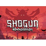 Shogun Showdown ✔️STEAM Аккаунт