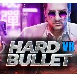 HARD BULLET (VR) ✔️STEAM Аккаунт