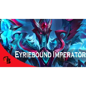 ✅Eyriebound Imperator✅Collector´s Cache 2021✅