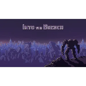 INTO THE BREACH 💎 [ONLINE EPIC] ✅ Полный доступ ✅ + 🎁