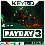 PAYDAY 3 · Standard/Year 1 Edition · Steam RU · АВТО