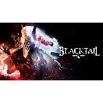 ⭐️ BLACKTAIL [Steam/Global][Cashback]
