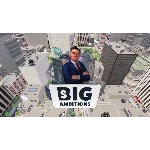 ⭐️ Big Ambitions [Steam/Global][Cashback]