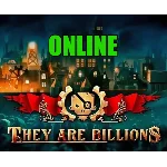They Are Billions - ОНЛАЙН・Аренда STEAM Аккаунт