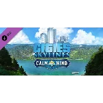 Cities: Skylines - Calm the Mind Radio DLC