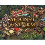 Against the Storm Ранний доступ (steam key)
