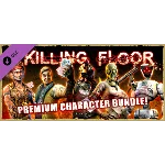 Killing Floor - Premium Character Bundle DLC