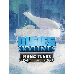 🎳 Cities: Skylines - Piano Tunes Radio 🍹 Steam DLC