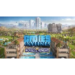 🍸 Cities: Skylines - Hotels & Retreats 🍢 Steam DLC
