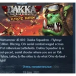 Warhammer 40,000: Dakka Squadron Flyboyz Edition STEAM
