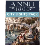 Anno 1800 CITY LIGHTS PAC DLC - PC (Ubisoft/Steam/Epic)