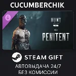 Hunt: Showdown – The Penitent✅STEAM GIFT AUTO✅RU+МИР