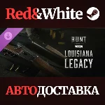 Hunt: Showdown - Louisiana Legacy DLC * STEAM RU🔥