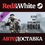 Hunt: Showdown - Bridgewater´s Honor DLC * STEAM RU🔥