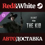 Hunt: Showdown - The Kid DLC * STEAM🔥АВТОДОСТАВКА
