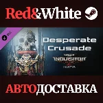 Warhammer 40,000: Inquisitor - Martyr - Desperate Crusa