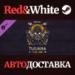 PAYDAY 2: Tijuana Music Pack DLC * STEAM🔥АВТОДОСТАВКА