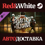 PAYDAY 2: Breakfast in Tijuana Heist DLC * STEAM RU🔥