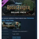 Warhammer 40,000: Rogue Trader - Deluxe Pack STEAM РФ