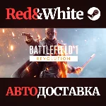 Battlefield™ 1 Revolution * STEAM РОССИЯ🔥АВТОДОСТАВКА
