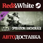 Fallout 3: Operation Anchorage DLC * STEAM RU🔥