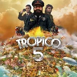 Tropico 5 | Epic Games | GLOBAL🌎 АВТОВЫДАЧА⚡24/7