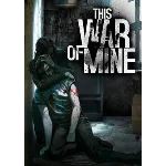 ✅ This War of Mine