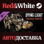 Dying Light- Volatile Hunter Bundle DLC * STEAM RU🔥