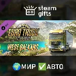 DLC Euro Truck Simulator 2 - West Balkans МИР АВТО