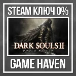 DARK SOULS II: Scholar of The First Sin 🔑 Steam0%РФСНГ