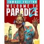 Welcome to ParadiZe - Zombot Edition Xbox Series X|S