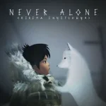 Never Alone (Kisima Ingitchuna) + почта