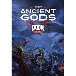 💀DOOM Eternal👹The Ancient Gods👹Part One DLC📜Steam🌍