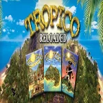 Tropico Reloaded (Steam key / РФ+Весь Мир)