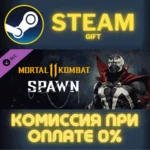 Mortal Kombat 11 Spawn СТИМ ПК ГИФТ АВТОДОСТАВКА STEAM