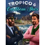 Tropico 6: Caribbean Skies ключ Весь Мир РФ Россия стим