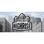 Project Highrise [Steam Gift RU/CIS]