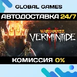 Warhammer: Vermintide 2 STEAM GIFT 🚀АВТОДОСТАВКА💳0%