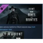 Hunt: Showdown 1896 - Bones and Bounties STEAM РОССИЯ