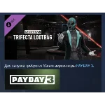 PAYDAY 3 - Trifecta Lootbag DLC STEAM РОССИЯ