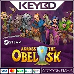 Across the Obelisk · Steam Gift🚀АВТОДОСТАВКА💳0%