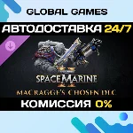 Warhammer 40,000: Space Marine 2 - Macragge’s Chosen 🚀