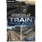 (DLC) Train Simulator: Liverpool-Manchester Route Add-O