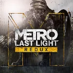METRO LAST LIGHT REDUX 🔵 (STEAM/РУ-СНГ) КЛЮЧ
